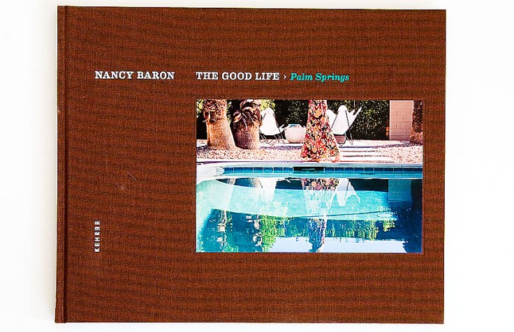 Nancy_Baron-The_Good_Life-Palm_Springs_cover