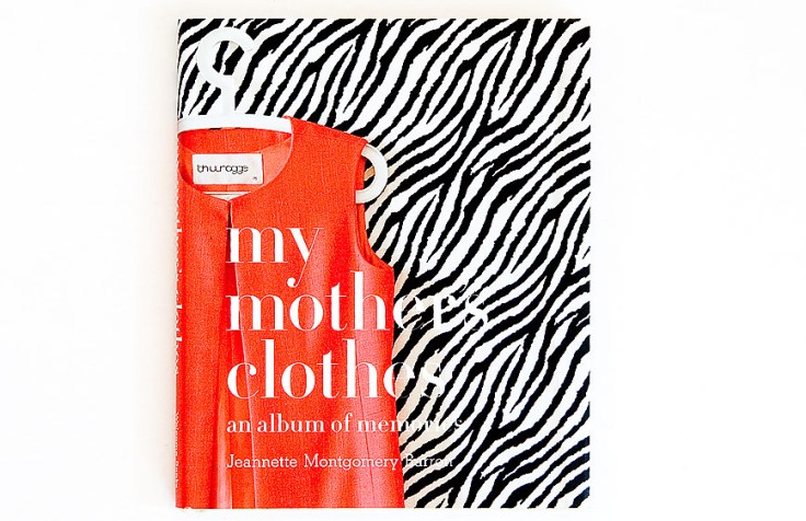 Jeannette_Montgomery_Barron-My_Mothers_Clothes_cover